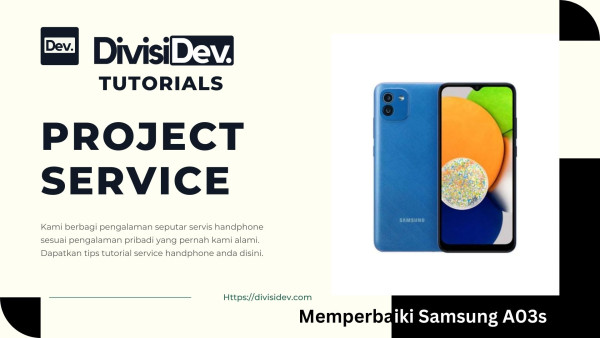Cara Memperbaiki Samsung A03s yang Tidak Bisa Dicas